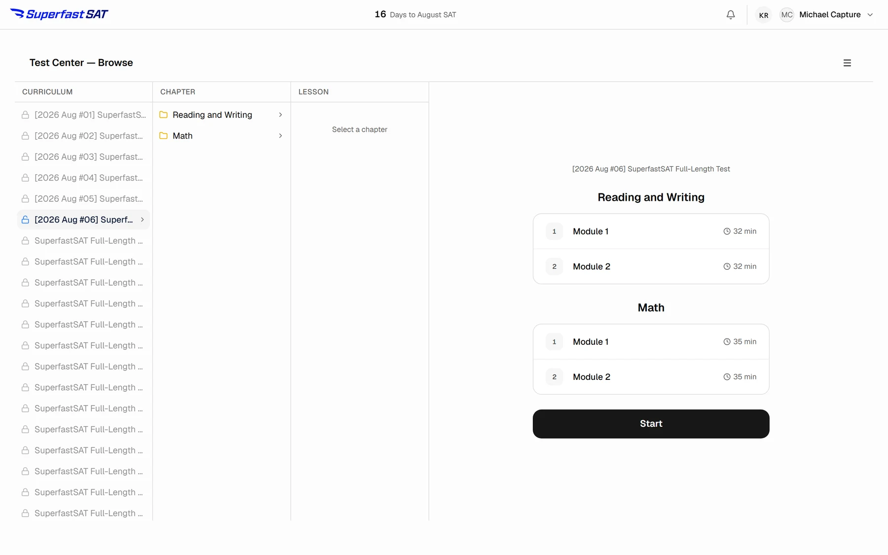 The sitting's overview: Reading and Writing modules 1 and 2 at 32 minutes each, Math modules at 35, and a single Start button
